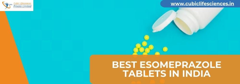 Best Esomeprazole Tablets in India (1)