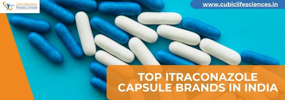 Top Itraconazole Capsule Brands in India