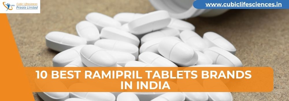10 Best Ramipril Tablets Brands in India