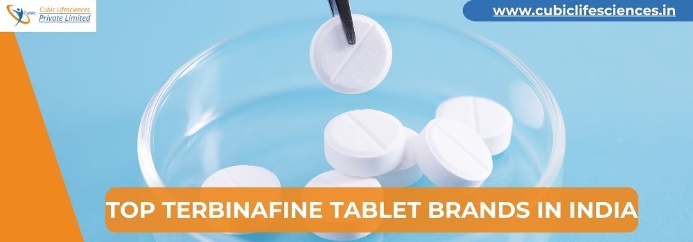 Top Terbinafine Tablet Brands in India