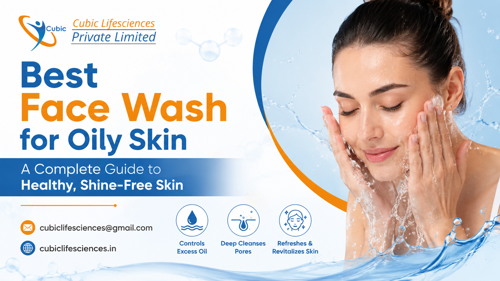 Best Face Wash for Oily Skin