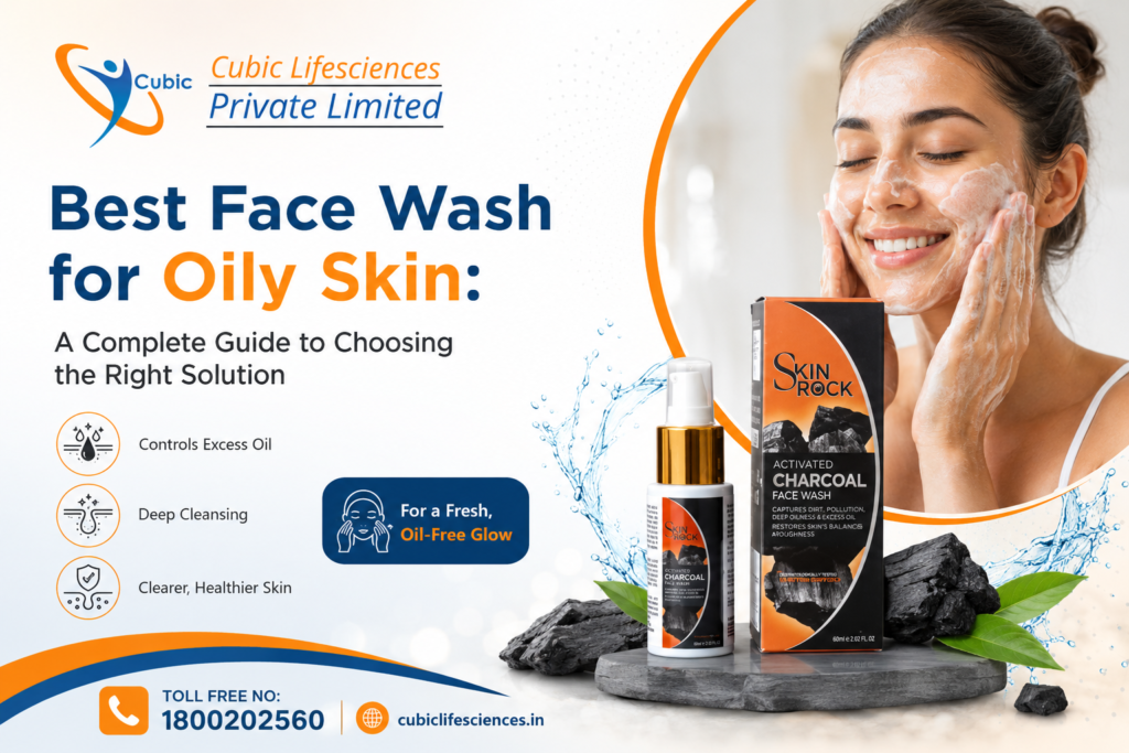Best Face Wash for Oily Skin