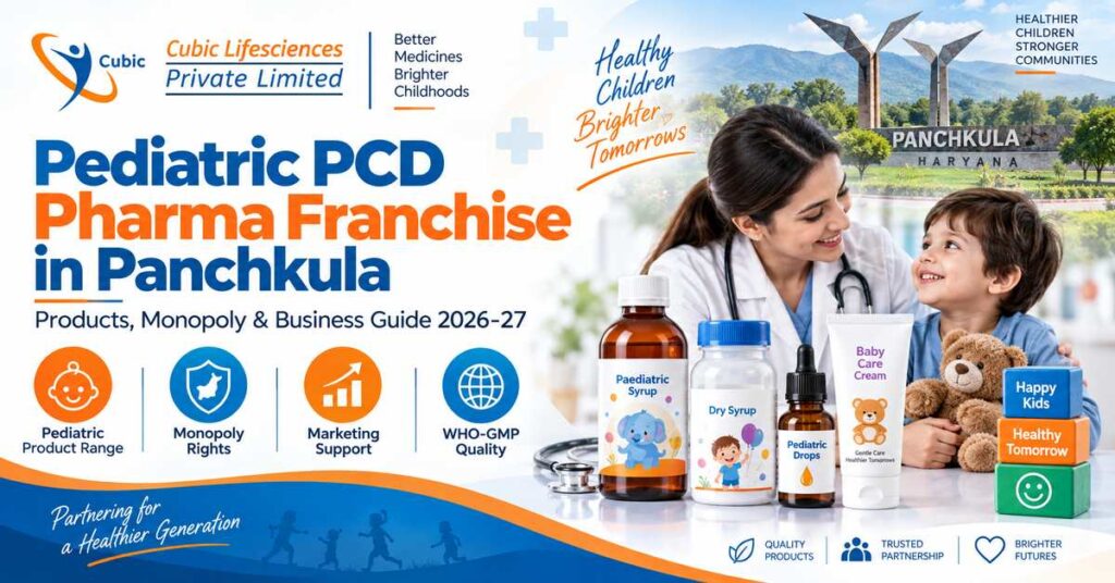 Pediatric PCD Pharma Franchise in Panchkula – Cubic Lifesciences