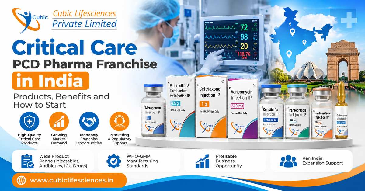 Critical Care PCD Pharma Franchise in India by Cubiclifesciences