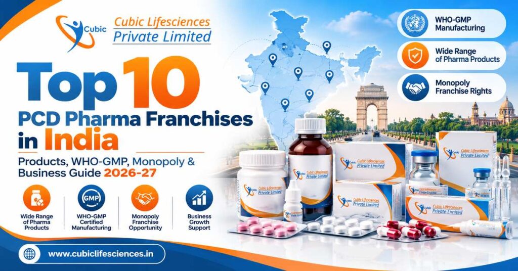 Top 10 PCD Pharma Franchises in India-cubiclifesciences
